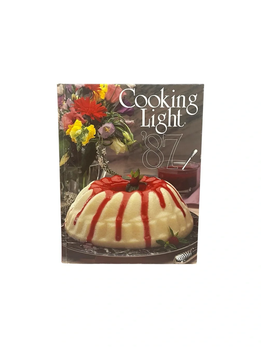 Cooking Light ’87 Cookbook Vintage 1987 Hardcover Southern Living Oxmoor House